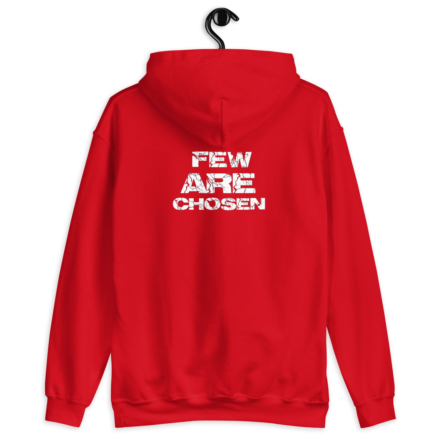 Few Are Chosen Hoodie
